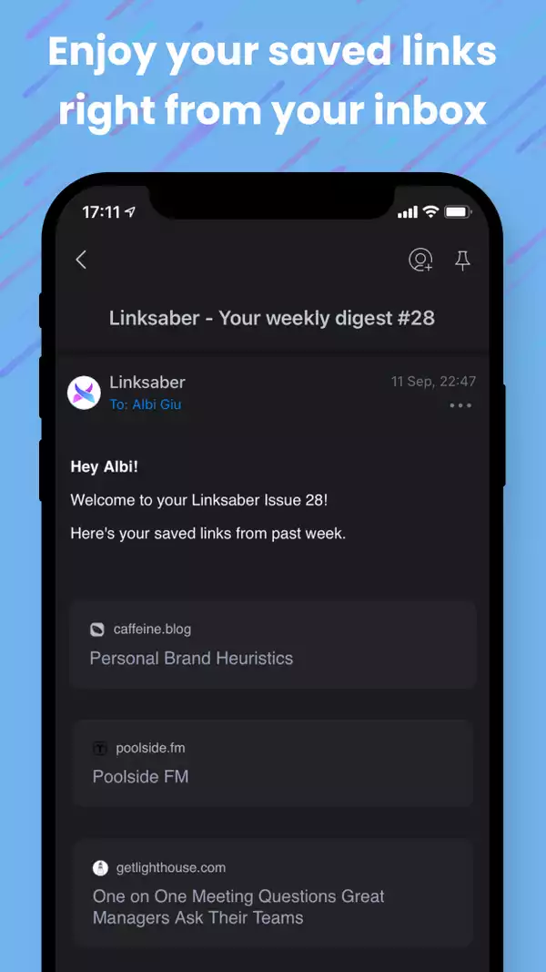 Enjoy your saved links right from your inbox